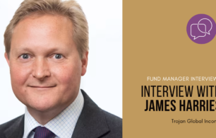 Interview with James Harries from Trojan Global Income